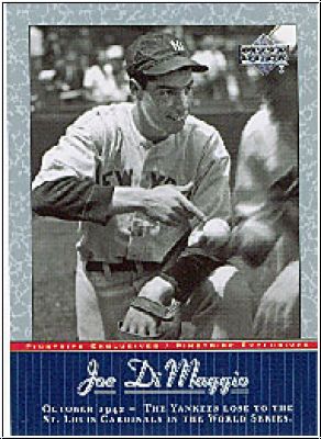 MLB 2001 Upper Deck Pinstripe Exclusives DiMaggio - No JD 27 - Joe DiMaggio