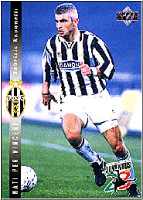 Fussball 1994 / 95 Juventus Turin - No 16 - Fabrizio Ravanelli