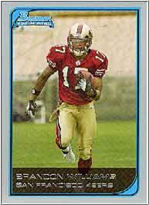 NFL 2006 Bowman - No 146 - Brandon Williams