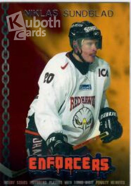 NHL/SHL 2003-04 Swedish SHL Elitset Enforcers - No EF11 - Niklas Sundblad