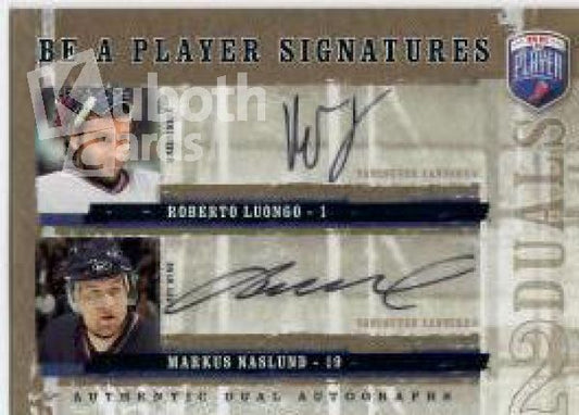 NHL 2006-07 Be A Player Signatures Duals - No D-LN - Roberto Luongo / Markus Naslund