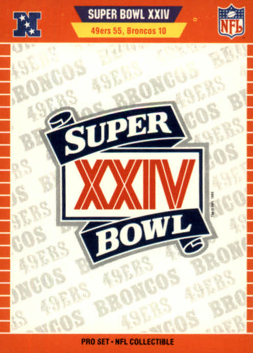 NFL 1990 ProSet Super Bowl - No 24 - Super Bowl XXIV