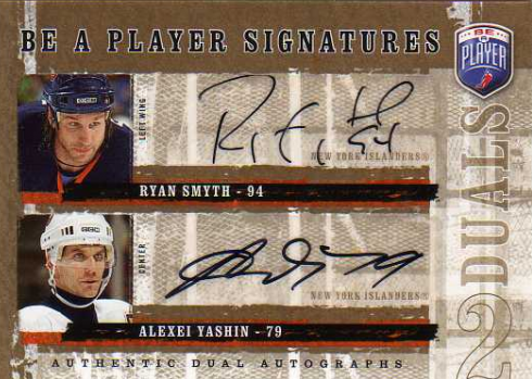 NHL 2006-07 Be A Player Signatures Duals - No D-SY - Ryan Smyth / Alexei Yashin