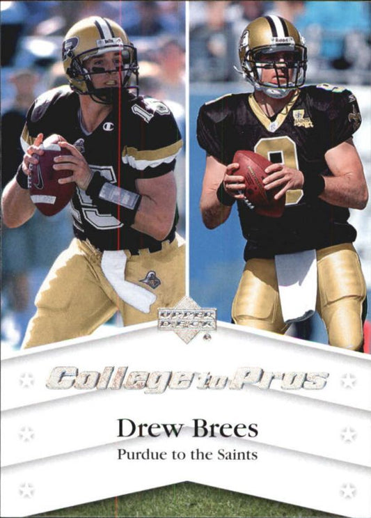 NFL 2007 Upper Deck College to Pros - No NTN-DB - Drew Brees