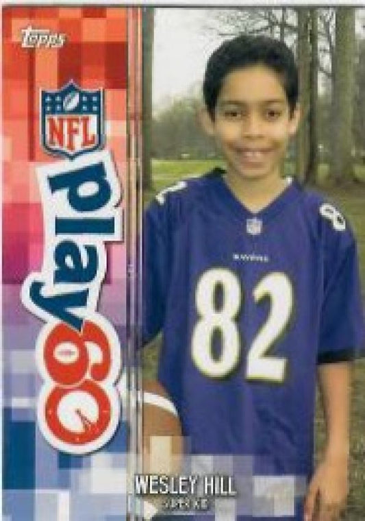 NFL 2014 Topps Play 60 Super Kid - No 13 - Wesley Hill