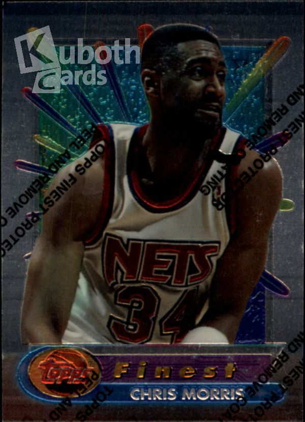 NBA 1994-95 Finest - No 114 - Chris Morris
