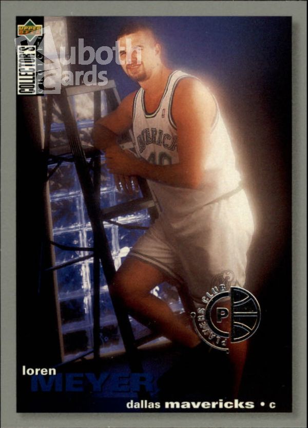 NBA 1995-96 Collector's Choice Players Club - No 318 - Loren Meyer