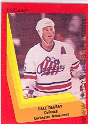 NHL 1990-91 ProCards AHL/IHL - No 279 - Dale Degray