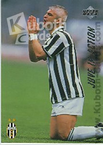 Fussball 1994 / 95 Juventus Turin - No 62 - Juve in Action
