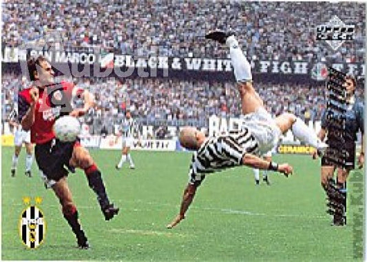 Fussball 1994 / 95 Juventus Turin - No 64 - Juve in Action