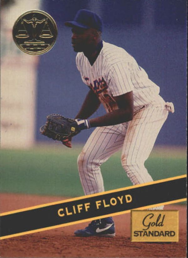 MLB 1994 Signature Rookies Gold Standard - No 53 - Cliff Floyd