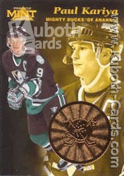 NHL 1996 / 97 Pinnacle Mint Bronze - No 5 of 30 - Paul Kariya