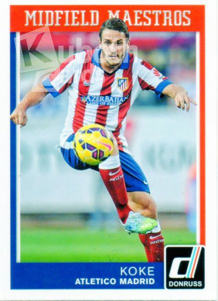 Fus 2015-16 Donruss Midfield Maestros - No 15 - Koke