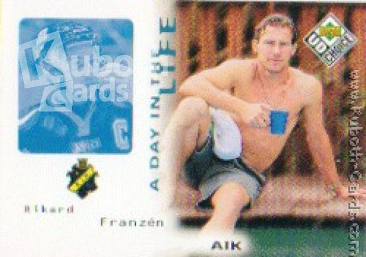 SHL 1998-99 Swedish UD Choice Day in the Life - No DL1 - Rikard Franzen