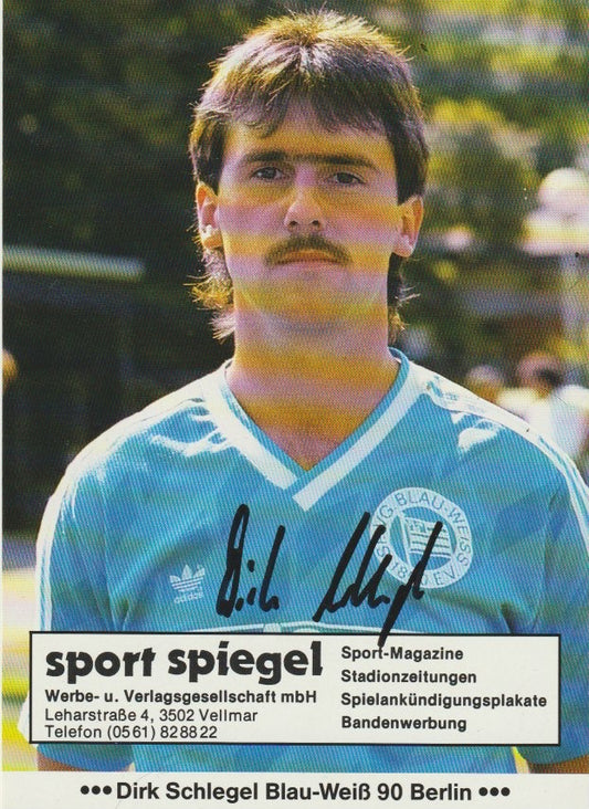 Fussball - Autogramm - Dirk Schlegel