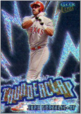 MLB 1999 Ultra Thunderclap - No 9 of 15 TC - Juan Gonzalez