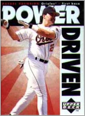 MLB 1996 Upper Deck Power Driven - No PD11 - Rafael Palmeiro