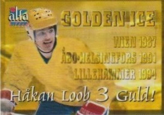 NHL/SHL 2004-05 Swedish Alfabilder Alfa Stars Golden Ice - No GI 3 von 12 - Hakan Loob