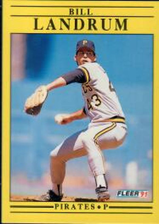 MLB 1991 Fleer - No 41 - Bill Landrum