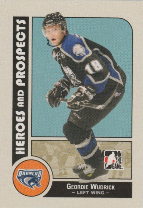NHL 2008-09 ITG Heroes and Prospects - No 66 - Geordie Wudrick