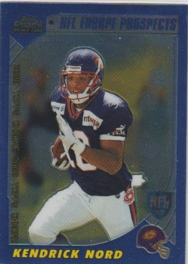 NFL 2000 Topps Chrome - No 230 - Kendrick Nord