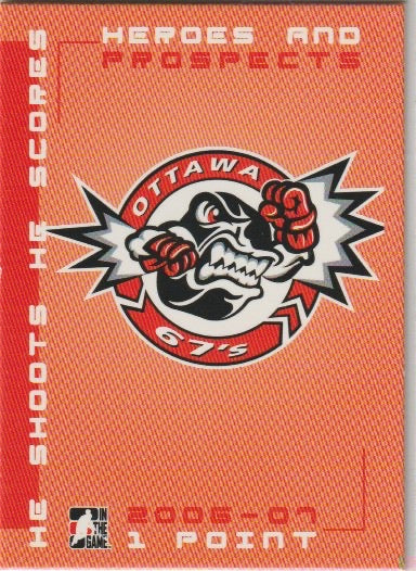 NHL 2006-07 ITG Heroes and Prospects He Shoots He Scores Points - No 46 - Ottawa 67s