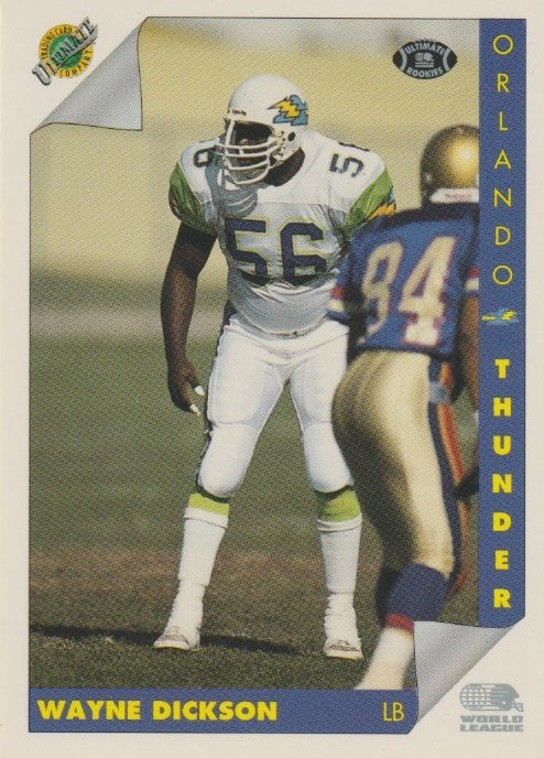 NFL 1992 Ultimate WLAF - No 126 - Wayne Dickson
