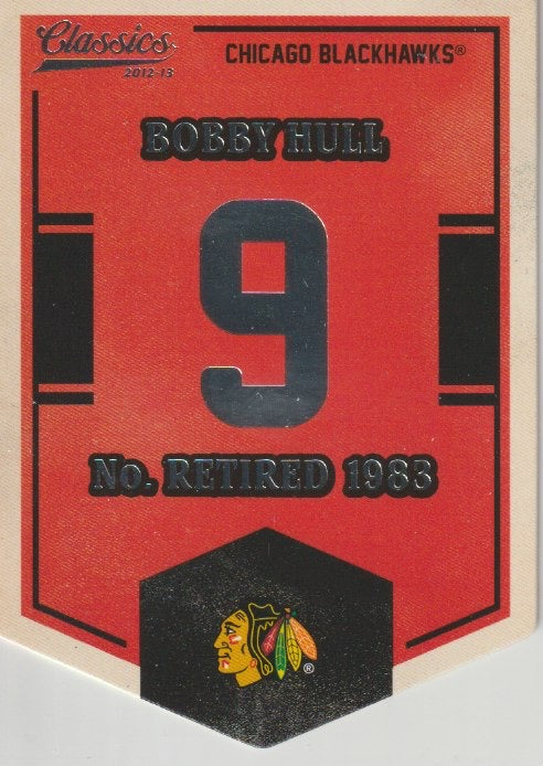 NHL 2012-13 Classics Signatures Banner Numbers - No EN23 - Bobby Hull