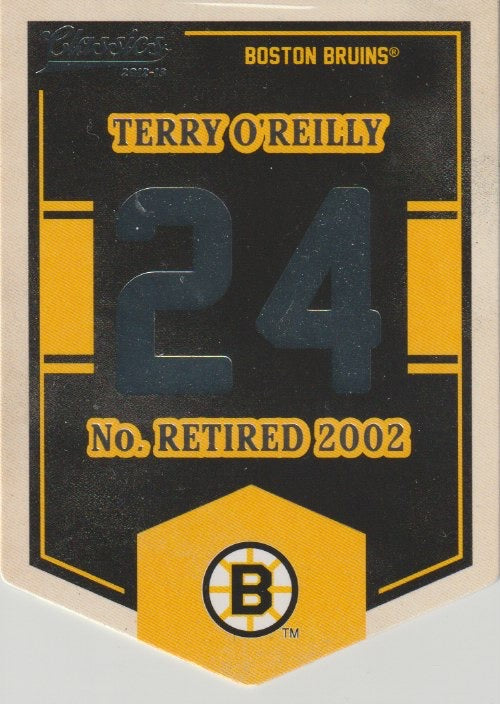NHL 2012-13 Classics Signatures Banner Numbers - No EN15 - Terry O'Reilly