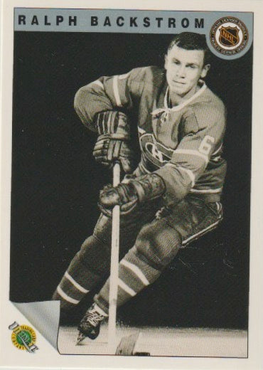 NHL 1991-92 Ultimate Original Six - No 7 - Ralph Backstrom