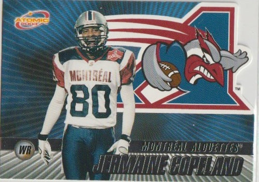 NFL 2003 Atomic CFL - No 51 - Jermaine Copeland
