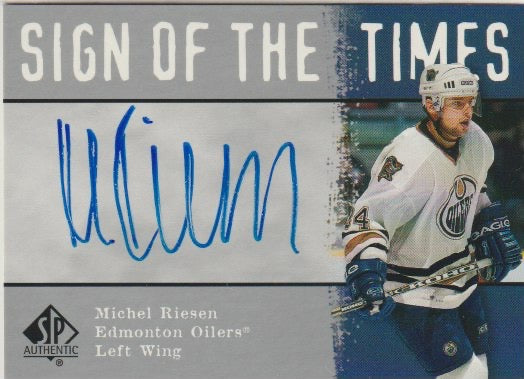 NHL 2000-01 SP Authentic Sign of the Times - RI - Michel Riesen