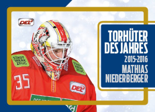 DEL 2016-17 CityPress Premium Goalie of the Year - No TJ01 - Mathias Niederberger