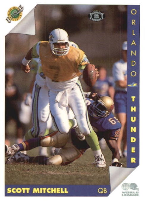 NFL 1992 Ultimate WLAF - No 127 - Scott Mitchell