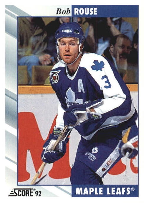 NHL 1992 / 93 Score - No 130 - Bob Rouse