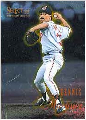 MLB 1995 Select Certified - No 86 - Dennis Martinez