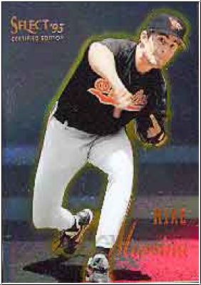 MLB 1995 Select Certified - No 9 - Mike Mussina