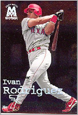 MLB 1999 SkyBox Molten Metal - No 112 - Ivan Rodriguez
