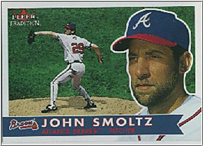 MLB 2001 Fleer Tradition - No 239 - John Smoltz