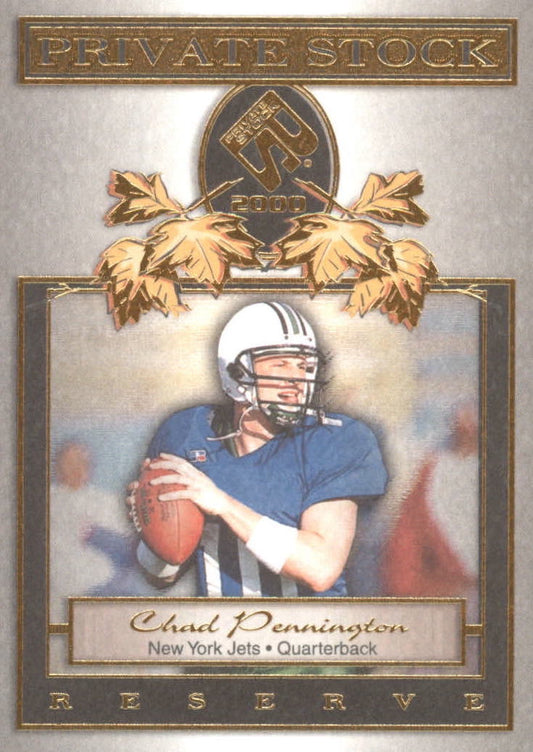NFL 2000 Private Stock Reserve  - No 15 - Chad Pennington