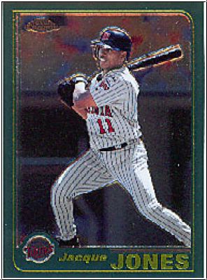 MLB 2001 Topps Chrome - No 197 - Jacque Jones