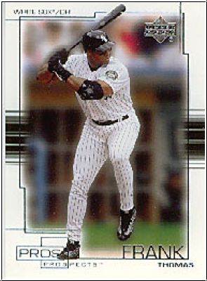 MLB 2001 Upper Deck Pros and Prospects - No 37 - Frank Thomas