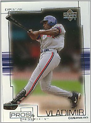 MLB 2001 Upper Deck Pros and Prospects - No 65 - Vladimir Guerrero