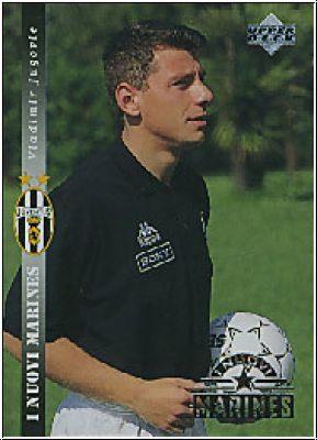 Fussball 1994 / 95 Juventus Turin - No 38 - Vladimir Jugovic
