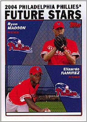 MLB 2004 Topps - No. 328 - Ryan Madson / Elizardo Ramirez