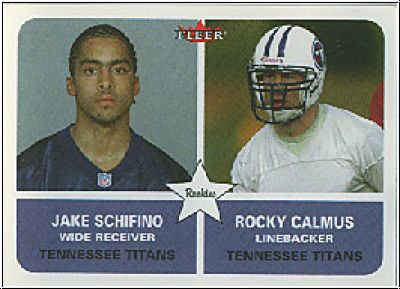 NFL 2002 Fleer Tradition - No 295 - Schifino / Calmus