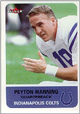 NFL 2002 Fleer Tradition - No 121 - Peyton Manning