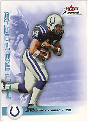 NFL 2003 Fleer Focus - No 133 - Dallas Clark