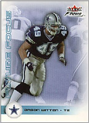 NFL 2003 Fleer Focus - No 153 - Jason Witten