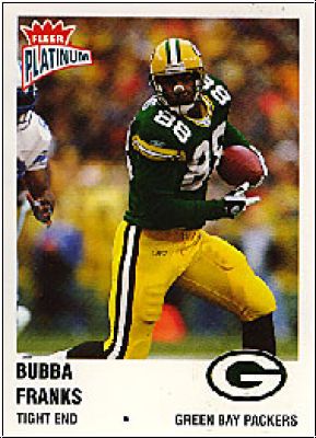 NFL 2003 Fleer Platinum - No 93 - Bubba Franks